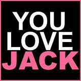 You Love Jack