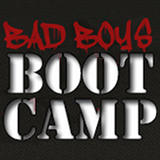 Bad Boys Bootcamp