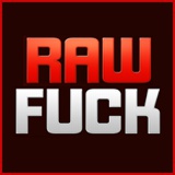 Raw Fuck