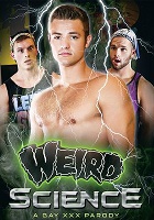 Weird Science: A Gay XXX Parody