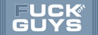 Fuck Off Guys at CocksuckersGuide.com